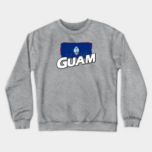 Guam flag Crewneck Sweatshirt